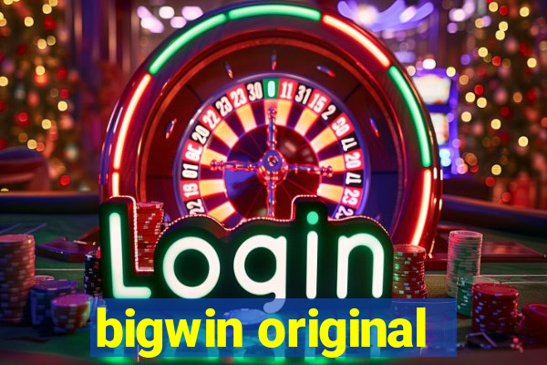 bigwin original